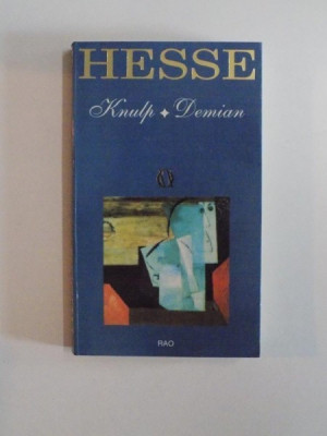 KNULP , DEMIAN de HERMANN HESSE EDITIA I 1997 foto