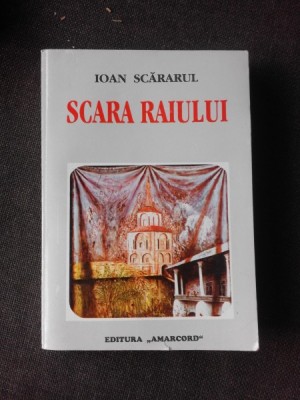 SCARA RAIULUI - IOAN SCARARUL foto