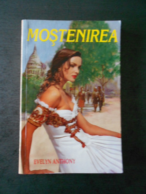 EVELYN ANTHONY - MOSTENIREA foto