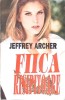 Fiica Risipitoare - Jeffrey Archer, Vivaldi, 1994, Romana, Roman, Beletristica, Paperback