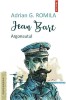 Jean Bart. Argonautul - Adrian G. Romila - Roman, Beletristica