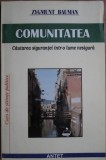 Zygmunt Bauman-Comunitatea