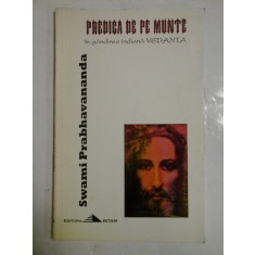 PREDICA DE PE MUNTE in gandirea indiana Vedanta - SWAMI PRABHAVANANDA