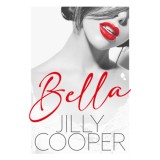 Bella - Jilly Cooper