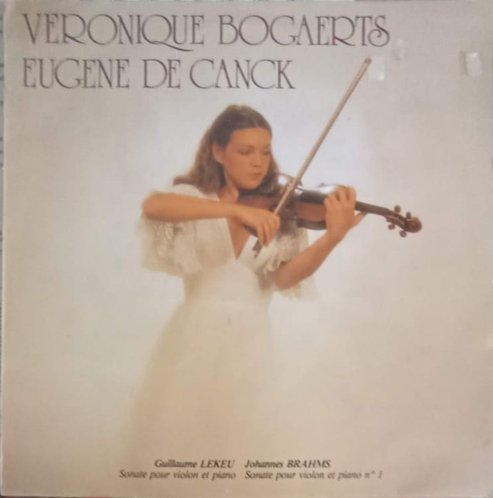 Disc vinil, LP. Sonate Voor Viool En Piano / Sonate Voor Viool En Piano Nr 1-Veronique Bogaerts, Eugene De -256417