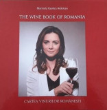 Cartea vinurilor romanesti - LibHumanitas