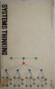 Systems Thinking: Selected Readings - F.E. Emery (editor) - Psihologie, Stiinta - Carte anticariat