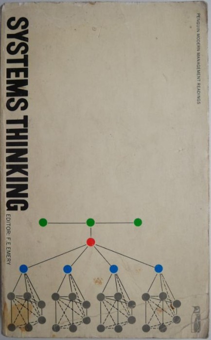Systems Thinking. Selected Readings. Edited by F. E. Emery