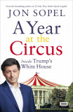 Year At The Circus | Jon Sopel, Ebury Publishing