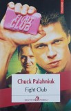 Fight Club - Chuck Palahniuk