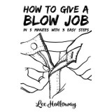 How to Give a Blow Job