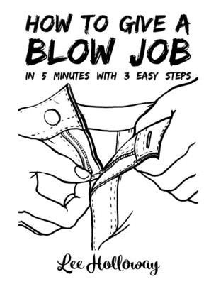 How to Give a Blow Job foto