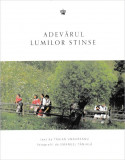 Adevarul lumilor stinse, Baroque Books&amp;Arts