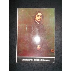 CENTENAR. THEODOR AMAN (1991)