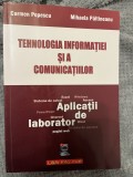 Tehnologia informatiei si a comunicatiilor &ndash; Aplicatii de laborator - Carmen Popescu, Mihaela Păltineanu