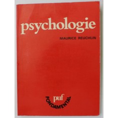 PSYCHOLOGIE par MAURICE REUCHLIN , 1977