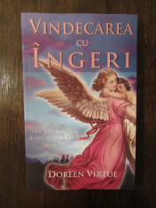 VINDECAREA CU INGERI - DOREEN VIRTUE foto