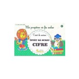 Ma pregatesc sa fiu scolar. Caiet de scriere 4. Invat sa scriu cifre - Buzenschi Lucica