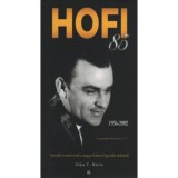 HOFI 85 - Pusszant&aacute;s mindenkinek - Interj&uacute;k &eacute;s t&ouml;rt&eacute;netek a magyar kabar&eacute; legend&aacute;s alakj&aacute;r&oacute;l - Z&oacute;ka F. M&aacute;ria