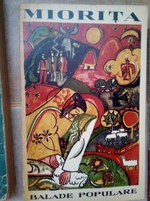 Iordan Datcu - Miorita. Balade populare (Editia: 1966) foto
