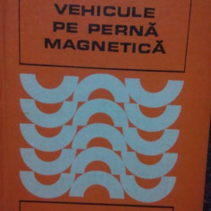 Ion Boldea - Vehicule pe perna magnetica (1981)