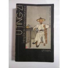 INTIMPLARI DIN LUMEA CARTURARILOR - U TING-ZI