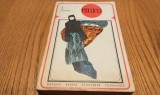 PITULICEA - R. N. Guntekin - Editura pentru Literatura Universala, 1968, 406 p., Alta editura