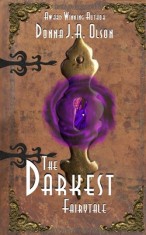 The Darkest Fairytale: A Tugann Draiocht Chun Na Beatha book