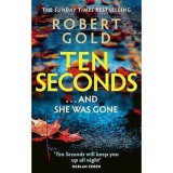 Cumpara ieftin Ten Seconds Robert Gold
