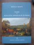 NICOLAE DOJANA - TRATAT DE FIZIOLOGIA ANIMALELOR DE FERMA - 2009