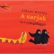 A varjak &eacute;s a cs&ouml;rgők&iacute;gy&oacute; - Aldous Huxley