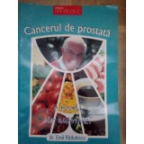 Emil Radulescu - Cancerul de prostata (Editia: 2009)