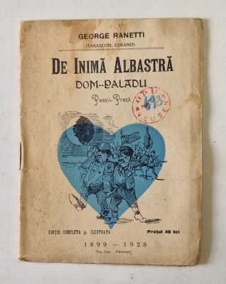 DE INIMA ALBASTRA POEZII - PROZA de GEORGE RANETTI , 1899 - 1928 foto