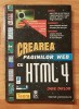 Crearea paginilor WEB cu HTML 4 de Dave Taylor
