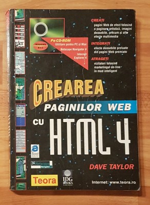 Crearea paginilor WEB cu HTML 4 de Dave Taylor foto