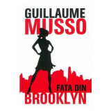 Fata din Brooklyn - Guillaume Musso