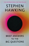 Cumpara ieftin Brief Answers to the Big Questions - 2018 - Stephen Hawking ($P263)