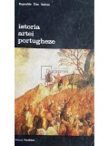 Reynaldo Dos Santos - Istoria artei portugheze (Editia: 1976)