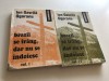 ION GAVRILA OGORANU, BRAZII SE FRANG DAR NU SE INDOIESC. 2VOL.- EDITIA 2001
