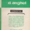D. Anghel, Interpretat de...