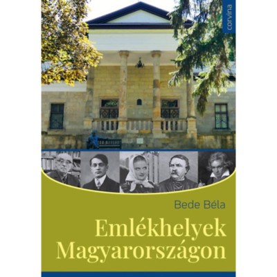 Eml&amp;eacute;khelyek Magyarorsz&amp;aacute;gon - Bede B&amp;eacute;la foto