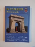BUCHAREST ILLUSTRATED GUIDE 2013