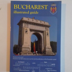 BUCHAREST ILLUSTRATED GUIDE 2013