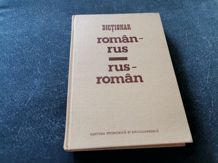 DICTIONAR ROMAN RUS RUS ROMAN