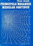 Principiile mecanicii mediilor continue - 1983 - Lazar Dragoș (B344)
