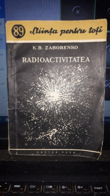 Radioactivitatea - K.B.Zaborenko foto