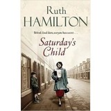 Saturday&#039;s Child, Ruth Hamilton