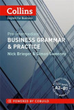 Collins Business Grammar &amp; Practice: A2-B1 | Simon Sweeney, Nick Brieger