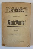 NACH PARIS ! de LOUIS DUMUR , 1925