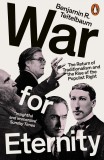 War for Eternity | Benjamin R. Teitelbaum, 2017, Penguin Books Ltd